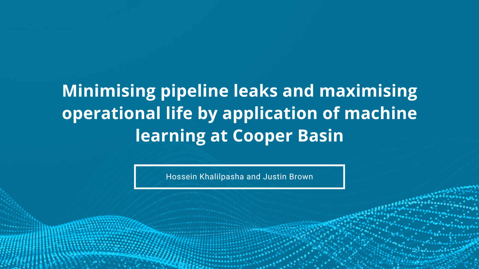 Minimising pipeline leaks and maximising operational life by application of machine learning at Cooper Basin