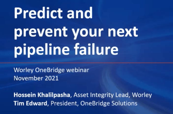 OneBridge and Worley | Predict and prevent your next pipeline failure